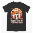 You Can't Scare Me I Teach Middle School Teacher Halloween Unisex T-Shirt, trending gift You Can't Scare Me I Teach Middle School Teacher Halloween Unisex T-Shirt, trending gift