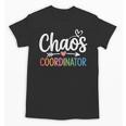 Chaos Coordinator Teacher Student Back To School 2025 Unisex T-Shirt, trending gift