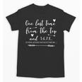 Choreographer Dance Teacher One Last Time From The Top Unisex T-Shirt, trending gift Choreographer Dance Teacher One Last Time From The Top Unisex T-Shirt, trending gift