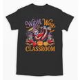 Way To Classroom Halloween Witch Three Cute Sloths Teacher Unisex T-Shirt, trending gift Way To Classroom Halloween Witch Three Cute Sloths Teacher Unisex T-Shirt, trending gift