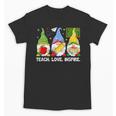 Cute Gnomes Teach Love And Inspire Back To School Teacher Unisex T-Shirt, trending gift Cute Gnomes Teach Love And Inspire Back To School Teacher Unisex T-Shirt, trending gift