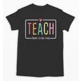 Cute Teacher Life Teach Them To Be Kind School Mom Teachers Unisex T-Shirt, Couple Gifts, trending gift