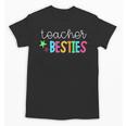 Cute Teacher Shirt Teacher Besties Unisex T-Shirt, trending gift Cute Teacher Shirt Teacher Besties Unisex T-Shirt, trending gift