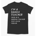 Dance Teacher Definition Unisex T-Shirt, trending gift Dance Teacher Definition Unisex T-Shirt, trending gift