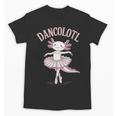 Dancolotl Ballerina Axolotl Ballet Dance Teacher Unisex T-Shirt, trending gift Dancolotl Ballerina Axolotl Ballet Dance Teacher Unisex T-Shirt, trending gift