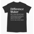 Difference Maker Definition Vintage Teachers Mom Boss Women Unisex T-Shirt, Couple Gifts, trending gift