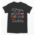 Dream Team Fourth Grade Teachers Back To School 4th Grade Unisex T-Shirt, trending gift Dream Team Fourth Grade Teachers Back To School 4th Grade Unisex T-Shirt, trending gift