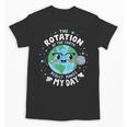 Earth Day Rotation Of The Earth Makes My Day Science Teacher Unisex T-Shirt, Science Teacher Gifts, trending gift Earth Day Rotation Of The Earth Makes My Day Science Teacher Unisex T-Shirt, Science Teacher Gifts, trending gift