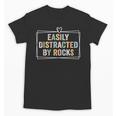 Easily Distracted By Rocks Geology Teacher Unisex T-Shirt, trending gift Easily Distracted By Rocks Geology Teacher Unisex T-Shirt, trending gift