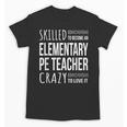 Elementary PE Teacher Tshirt Appreciation Unisex T-Shirt, Pe Teacher Gifts, trending gift Elementary PE Teacher Tshirt Appreciation Unisex T-Shirt, Pe Teacher Gifts, trending gift
