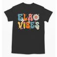 English Teacher Ela Vibes Teacher Kids First Day Of School Unisex T-Shirt, English Teacher Gifts, trending gift