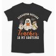 Exhausted Daycare Teacher Is My Costume Halloween Ghost Fun For Men Women Unisex T-Shirt, trending gift