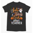 Faboolous INFANT Teacher Halloween Unisex T-Shirt, trending gift