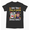 Are You Fall O Ween Directions Halloween Teacher Ghost Unisex T-Shirt, trending gift