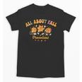 All About Fall Prevention Therapy SPED Teacher Thanksgiving Unisex T-Shirt, trending gift