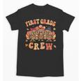 First Grade Crew Thanksgiving Fall Teacher 1st Grade Team Unisex T-Shirt, First Grade Teacher Gifts, trending gift First Grade Crew Thanksgiving Fall Teacher 1st Grade Team Unisex T-Shirt, First Grade Teacher Gifts, trending gift