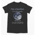 Full Moon Teacher Humor For Men Women Girls Kids Unisex T-Shirt, trending gift Full Moon Teacher Humor For Men Women Girls Kids Unisex T-Shirt, trending gift
