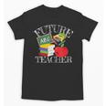 Future Teacher Costume Tee For Men Women Adults And Kids Unisex T-Shirt, Future Teacher Gifts, trending gift Future Teacher Costume Tee For Men Women Adults And Kids Unisex T-Shirt, Future Teacher Gifts, trending gift