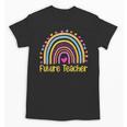 Future Teacher Rainbow Unisex T-Shirt, Future Teacher Gifts, trending gift