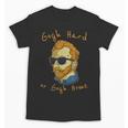 Go Hard Or Go Home Art Teacher Unisex T-Shirt, trending gift Go Hard Or Go Home Art Teacher Unisex T-Shirt, trending gift
