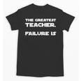 The Greatest Teacher Failure Is Wisdom Quote Motivation Men Women Girls Kids Unisex T-Shirt, trending gift The Greatest Teacher Failure Is Wisdom Quote Motivation Men Women Girls Kids Unisex T-Shirt, trending gift