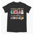Groovy Some Call It Chaos We Call It Kindergarten Teacher Unisex T-Shirt, Groovy Teacher Gifts, trending gift Groovy Some Call It Chaos We Call It Kindergarten Teacher Unisex T-Shirt, Groovy Teacher Gifts, trending gift