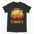 Halloween Costume Teacher Love Brains Zombie Unisex T-Shirt, trending gift Halloween Costume Teacher Love Brains Zombie Unisex T-Shirt, trending gift