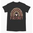 Happy Fri-Yay Friday Lovers Fun Teacher Leopard Rainbow Men Women Girls Kids Unisex T-Shirt, trending gift