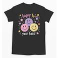 Happy To See Your Face Smile Face Teacher Back To School Unisex T-Shirt, trending gift Happy To See Your Face Smile Face Teacher Back To School Unisex T-Shirt, trending gift