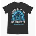 Happy Teacher I Wear Blue For My Students Autism Awareness Unisex T-Shirt, trending gift