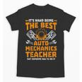 Hard Being The Best Auto Mechanics Teacher For Men Women Kids Unisex T-Shirt, trending gift Hard Being The Best Auto Mechanics Teacher For Men Women Kids Unisex T-Shirt, trending gift