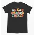 We Can Do Hard Things Teacher Back To School Teacher Student Unisex T-Shirt, trending gift We Can Do Hard Things Teacher Back To School Teacher Student Unisex T-Shirt, trending gift