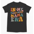 In My Homeschool Mama Era Mom Teacher Unisex T-Shirt, Couple Gifts, trending gift