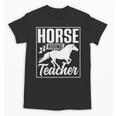 Horse Riding Teacher Rider Lover Equestrian Men Women Kids Unisex T-Shirt, trending gift Horse Riding Teacher Rider Lover Equestrian Men Women Kids Unisex T-Shirt, trending gift