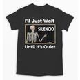 I'Ll Just Wait Until It's Quiet Spanish Teacher Halloween Men Women Kids Unisex T-Shirt, trending gift