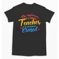 The Influence Of Great Teacher Can Never Be Erased School For Men Women Unisex T-Shirt, trending gift The Influence Of Great Teacher Can Never Be Erased School For Men Women Unisex T-Shirt, trending gift