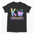 K Is For Kindergarten Teacher Tie Dye Back To School Kinder Unisex T-Shirt, trending gift K Is For Kindergarten Teacher Tie Dye Back To School Kinder Unisex T-Shirt, trending gift