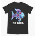 Be Kind Rainbow Fish Teacher Life Teaching Back To School Unisex T-Shirt, trending gift Be Kind Rainbow Fish Teacher Life Teaching Back To School Unisex T-Shirt, trending gift