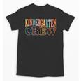 Kinder Crew Kindergarten Teacher First 1st Day Of School Unisex T-Shirt, trending gift