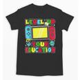 Level Up Your Education Gaming Inspired Teacher Gamers Unisex T-Shirt, trending gift