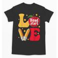 Love Headstart Head Start Teachers First Day Of School Unisex T-Shirt, trending gift Love Headstart Head Start Teachers First Day Of School Unisex T-Shirt, trending gift