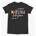 Maestra Fabulosa Maestra De EspañOl Spanish Teacher Unisex T-Shirt, trending gift Maestra Fabulosa Maestra De EspañOl Spanish Teacher Unisex T-Shirt, trending gift