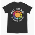 Make Your Mark For a International Dot Day Teacher Dot Lover Unisex T-Shirt, trending gift