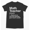 Math Teacher Definition Back To School First Day Unisex T-Shirt, trending gift