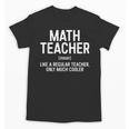 Math Teacher Definition Shirt Men Women Teacher Unisex T-Shirt, trending gift Math Teacher Definition Shirt Men Women Teacher Unisex T-Shirt, trending gift