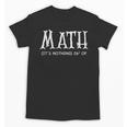 Math Teacher Halloween It's Nothing To Be Scared Of Unisex T-Shirt, trending gift Math Teacher Halloween It's Nothing To Be Scared Of Unisex T-Shirt, trending gift