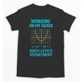Mathletics Working On My Quads Algebra Math Teacher Unisex T-Shirt, trending gift Mathletics Working On My Quads Algebra Math Teacher Unisex T-Shirt, trending gift