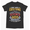 Middle School Science Teacher Halloween Costume For Men Women Unisex T-Shirt, Science Teacher Gifts, trending gift Middle School Science Teacher Halloween Costume For Men Women Unisex T-Shirt, Science Teacher Gifts, trending gift