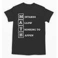 Mistakes Allow Thinking To Happen School Math Teacher Unisex T-Shirt, trending gift Mistakes Allow Thinking To Happen School Math Teacher Unisex T-Shirt, trending gift