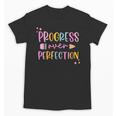 Motivational Progress Over Perfection Back To School Teacher Unisex T-Shirt, trending gift